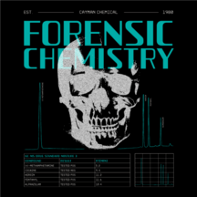 Forensic Chemistry T-Shirt - Toxicology